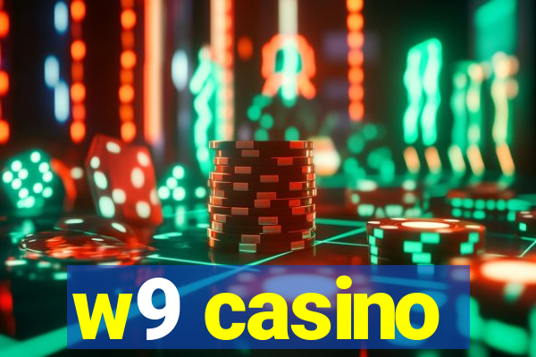 w9 casino